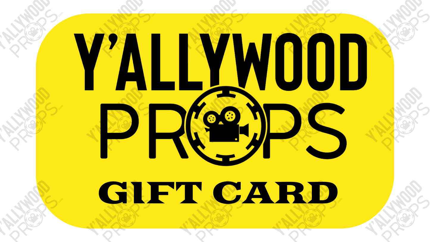 Y'allywood Props Gift Card Y'allywood Props
