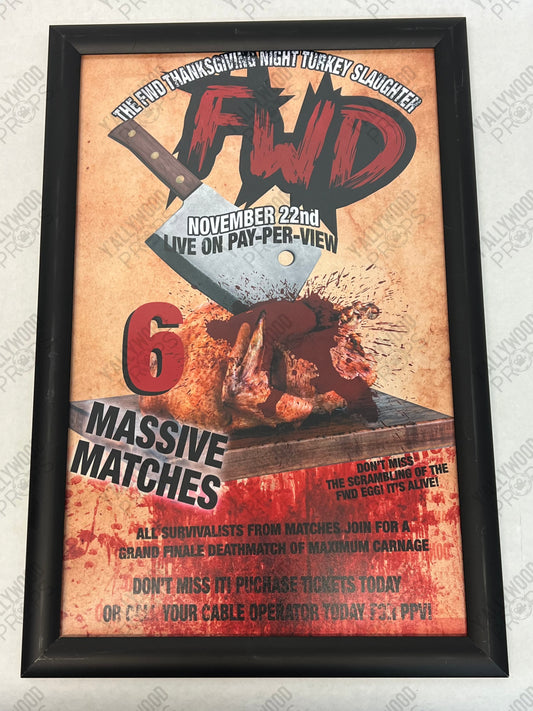 FWD Framed Posters Heels (2021) Movie Prop Y'allywood Props Thanksgiving Night Turkey Slaughter