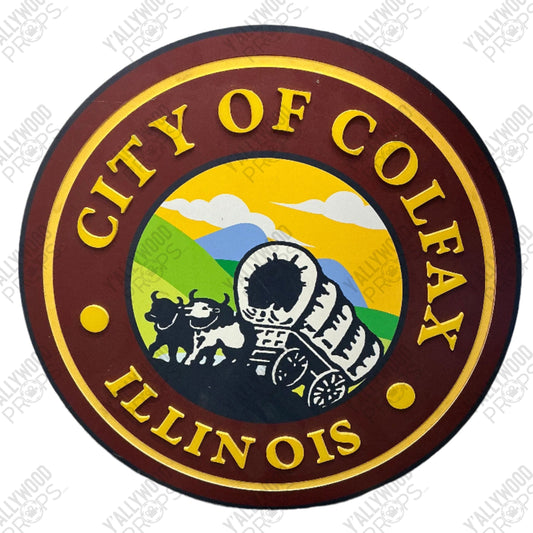 City of Colfax Illinois Sign When the Street Lights Go On (2017-2020) Y'allywood Props