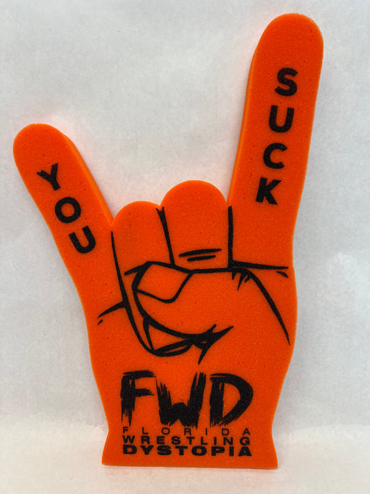 FWD You Suck Foam Hand, Heels (2021) Movie Prop Atlanta Brick Co   