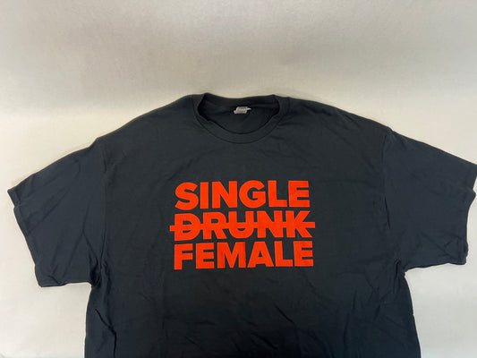 Single Drunk Female (2022) T-Shirt Cast & Crew Gift Movie Prop Y'allywood Props